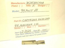 Winchester 94 Post 64 Cartridge Guide-left 44 Magnum Cal. Item J-3525