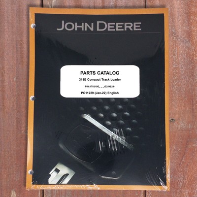 John Deere 319E Skid Steer Loader Parts Catalog Manual - PC11229