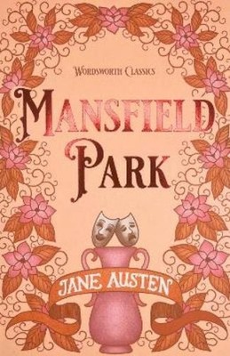 Jane Austen Mansfield Park (Taschenbuch) Wordsworth Classics