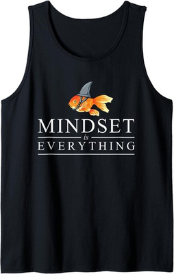 #ad Mindest Is Everything Motivational Quote Inspiration Tank Top $24.99