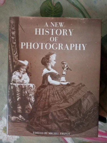 A New History Of Photography M. Frizot 1998  Storia Fotografia Ec