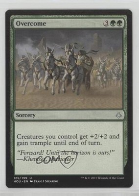 Overcome Magic: Hour of Devastation HOU #125