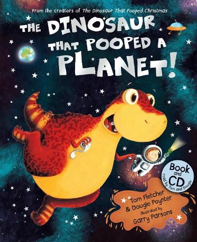 Tom Fletcher Dougie Poynter The Dinosaur that Pooped a Planet! (Tascabile)
