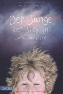 Der Junge, der sich in Luft auflöste von Dowd, Siobhan | Buch | Zustand gut