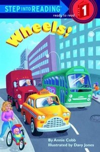 Wheels-Step-Into-Reading-Step-1-by-Cobb-Annie