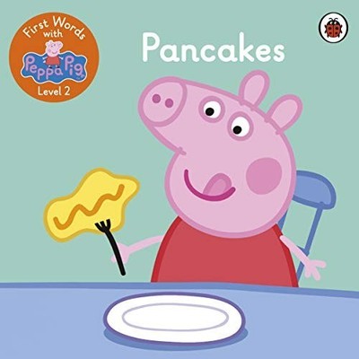 First Words with Peppa Level 2 - Pancakes by Peppa Pig 0241511720 FREE Shipping