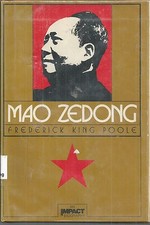 Mao Zedong by Frederick K. Poole (1982, Hardcover)