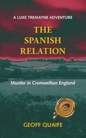 Geoff Quaife | The Spanish Relation | Taschenbuch | Englisch (2014)