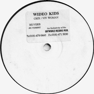 Wideo Kids - Crix / Viv Woman - UK 12'' Vinyl - 1996 - Re:verb