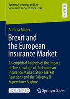 Brexit And The European Insurance Market Antonia MüLler