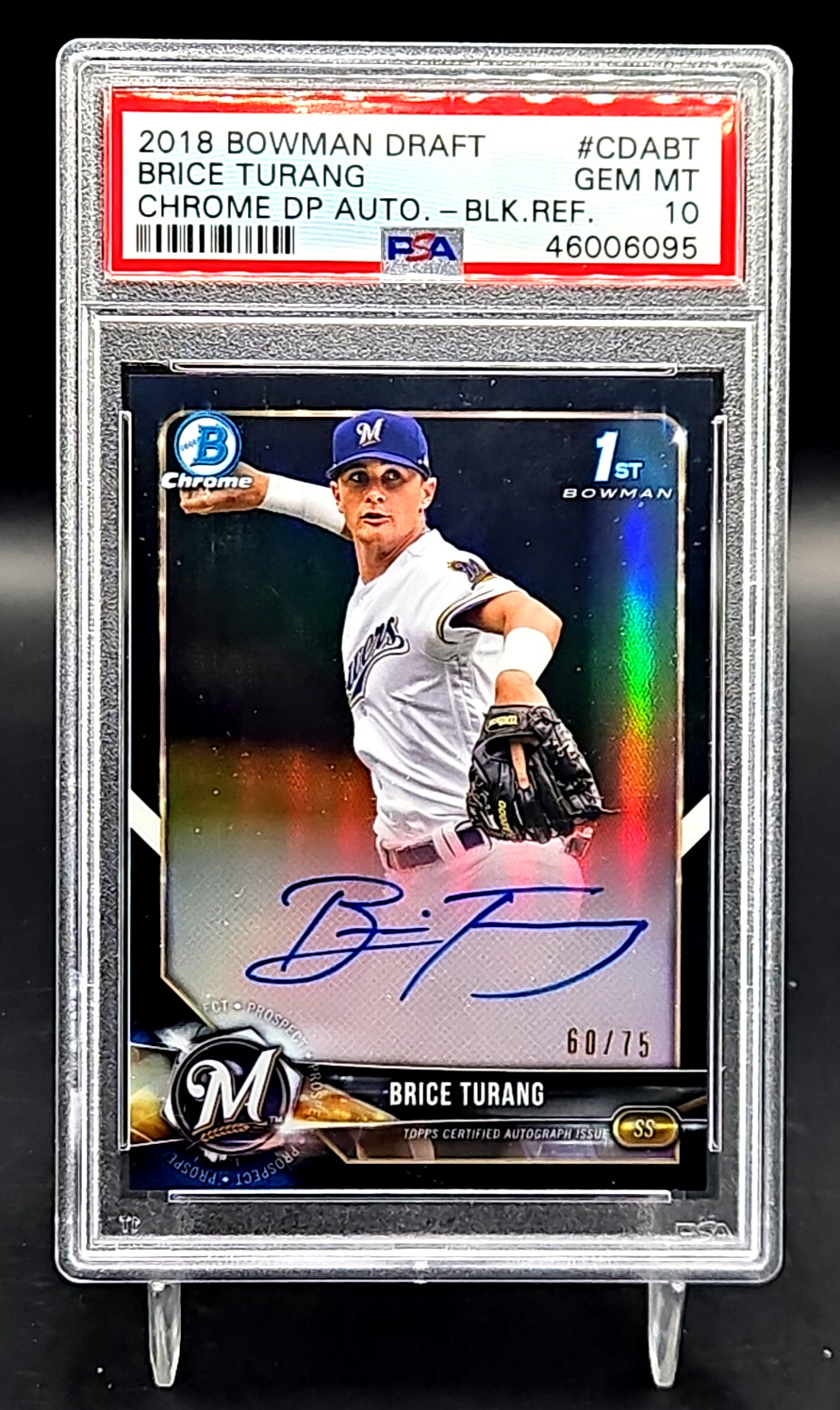 2018 Bowman Chrome Draft Brice Turang Black Auto /75 1st RC Rookie SP SSP PSA 10