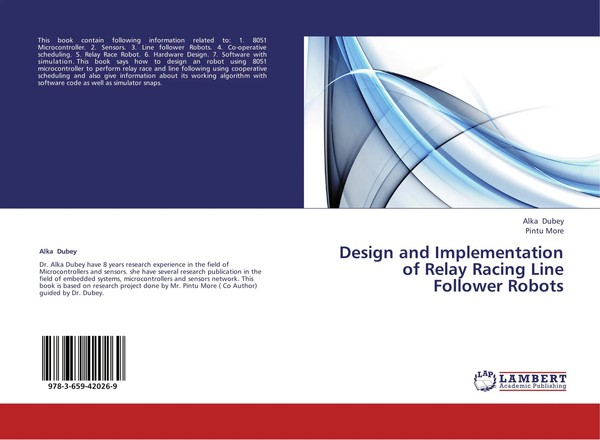 Alka Dubey (U. A.) | Design And Implementation Of Relay Racing Line Follower...-image