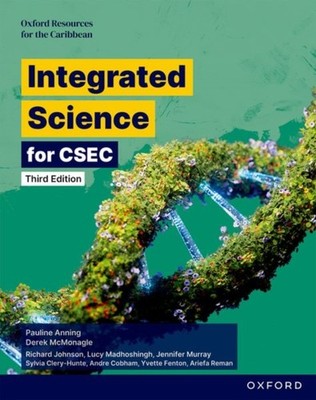 Integrated Science for CSEC Third Edition by Richard Johnson 9781382064064