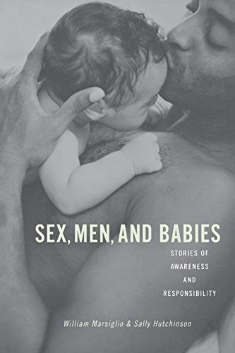 s**, Men, and Babies: Stories of Awareness and , Marsiglio, William<-