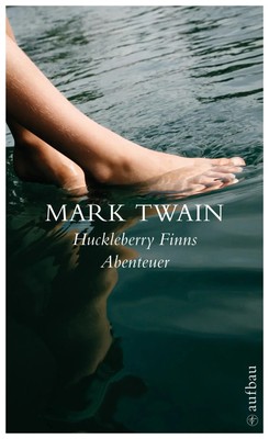Huckleberry Finns Abenteuer | Mark Twain | Deutsch | Taschenbuch | Lesebändchen