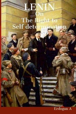 On The Right to Self determination by Erdogan A. (English) Paperback Book