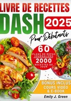 Livre De Recettes Dash Pour DéButants Emily J. Green