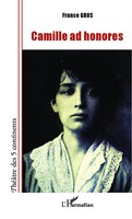 France Gros | Camille Ad Honores | Taschenbuch | FranzöSisch (2020) | 88 S.