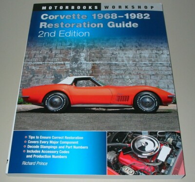 Restaurierungsanleitung Corvette C3 / C 3 Baujahre 1968 - 1982 Repair + Restore!