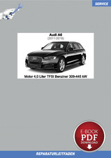PDF Ebook Audi A6 (2011-2018) Reparaturleitfaden Motor 4,0 Liter TFSI Benzine...