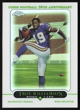 2005 Topps Chrome Refractors Troy Williamson #199 Rookie Minnesota Vikings