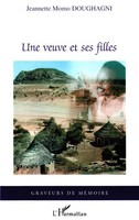 Une Veuve Et Ses Filles | Jeannette Momo Dounghagni | Taschenbuch | FranzöSisch
