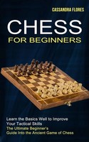 Chess For Beginners | Cassandra Flores | Taschenbuch | Kartoniert / Broschiert