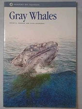 Gray Whales (Monterey Bay Aquarium - Paperback, by Gordon David G.; - Very Good