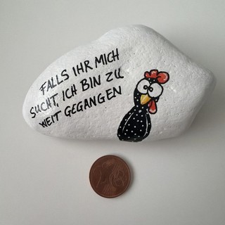 Handbemalter Naturstein Geschenk Deko Haus Garten Balkon Huhn Spruch Lustig