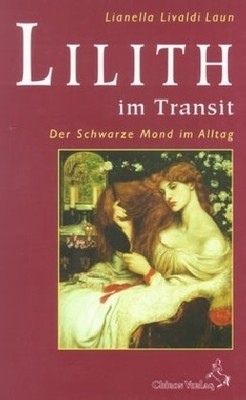Lilith im Transit | Lianella Livaldi-Laun | deutsch