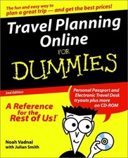 TRAVEL PLANNING ONLINE FOR DUMMIES By Noah Vadnai & Julian Smith **Excellent**