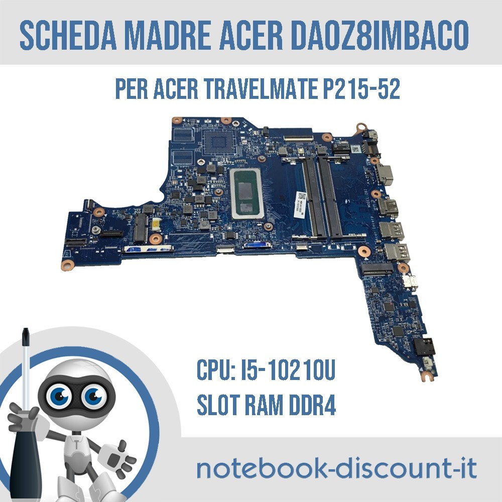 Scheda Madre ACER DA0Z8IMBAC0 Notebook ACER Travelmate P215-52 Cpu i5-10210u