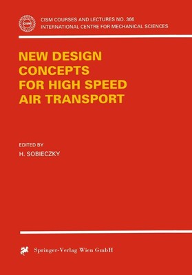 New Design Concepts for High Speed Air Transport H. Sobieczky