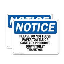 (2 Pack) Please Do Not Flush Paper Towels Or Sanitary OSHA Notice Sign Decal