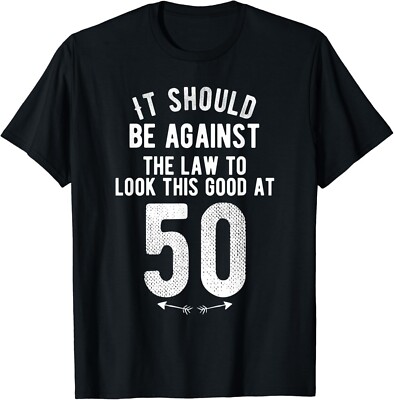 Funny 50th Birthday Gag Gift Idea 50 Year Old Joke Saying Gift Unisex T-Shirt