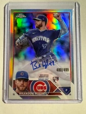 K156,196 - 2023 Topps Chrome Rookie Auto Refractors #RABHU Brandon Hughes #/499