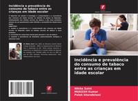 Nikita Saini (U. A.) | IncidêNcia E PrevalêNcia Do Consumo De Tabaco Entre As...
