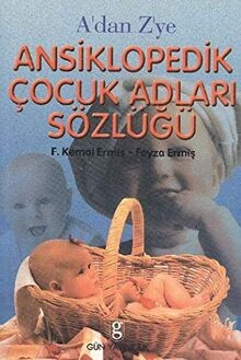Adan Zye Ansiklopedik Çocuk Adları Sözlüğü von Faruk K... | Buch | Zustand gut
