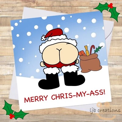LJB CREATIONS Christmas Cards Santa Ass Mooney Funny Adult Humour Friend Colleague Rude XMAS🎄