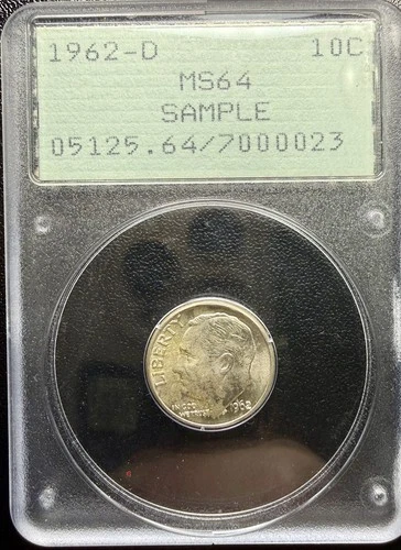 1962-D Silver Roosevelt Dime PCGS MS64 Old Sample Holder