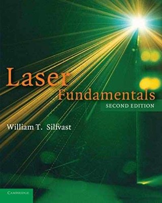 Laser Fundamentals - Paperback, by Silfvast William T. - Very Good
