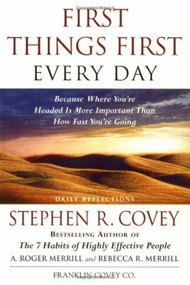 First Things First Every Day by Covey, Stephen R. Paperback Book The Fast Free