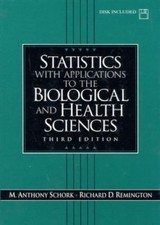Statistics With Applications to the Biological and Health Sciences