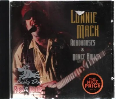 CD Lonnie Mack Roadhouses And Dancehalls Lucky Dog