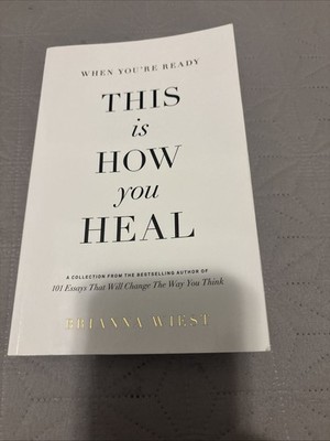 When You're Ready, This Is How You Heal by Brianna Wiest (2022, Trade Paperback)