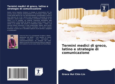 Grace Hui Chin Lin | Termini medici di greco, latino e strategie di...