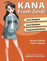 Kana From Zero! | Learn Japanese Hiragana And Katakana With Integrated Workbook.