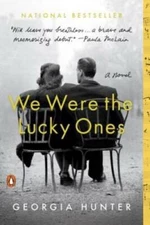 We Were the Lucky Ones: A Novel - Paperback By Hunter, Georgia - VERY GOOD