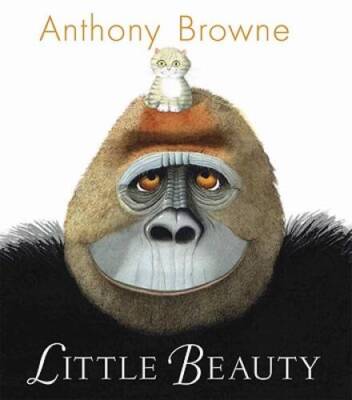 Little Beauty - Paperback By Browne, Anthony - VERY GOOD