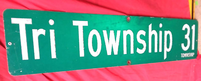 AUTHENTIC Retired TRI TOWNSHIP STREET SIGN 36X9